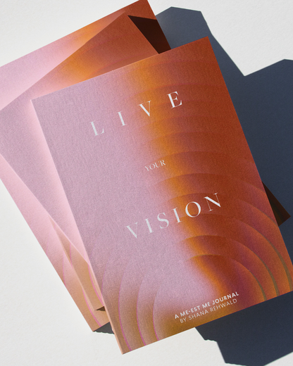 Live Your Vision: A Me-est Me Journal