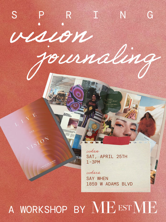 Spring Vision Journaling